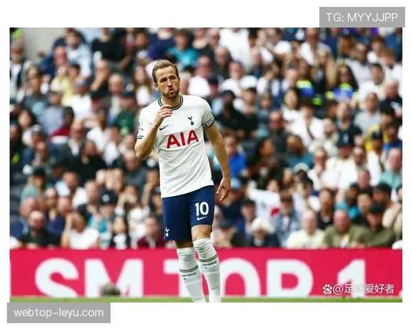 哈里·凯恩持续高光表现，强势领跑英超赛季关键球员榜单